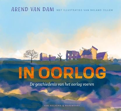 Kinderboek In oorlog van Arend van Dam